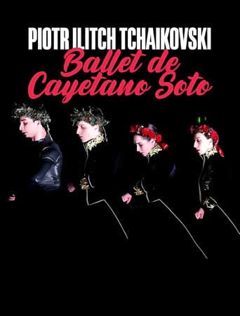 Poster for Peter I. Tschaikowski: Ballett von Cayetano Soto aus der Leipziger Oper