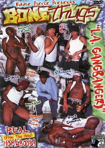 Poster for Bone Thugs:  L.A. Gangbangers