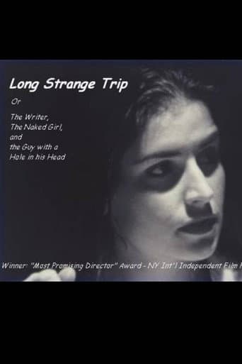 Poster for Long Strange Trip, or The Writer, the Naked Girl, and the Guy with a Hole in His Head