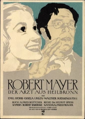 Poster for Robert Mayer, der Arzt aus Heilbronn