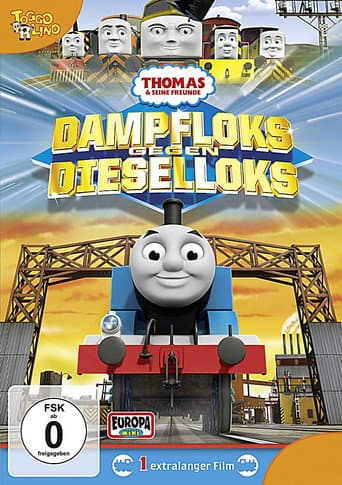Poster for Thomas & seine Freunde: Dampfloks gegen Dieselloks