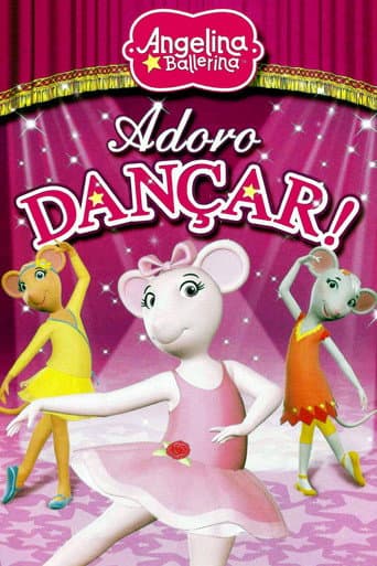 Poster for Angelina Ballerina: Love to Dance