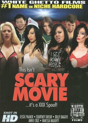 Poster for This Isn't Scary Movie... It's a XXX Spoof!