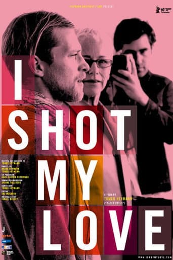 Poster for I Shot My Love