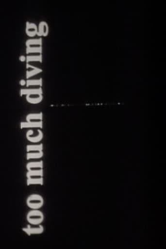 Poster for Too Much Diving