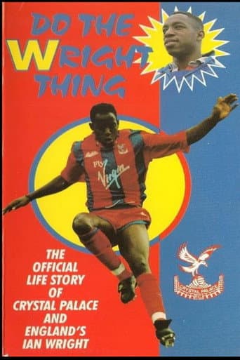 Poster for Ian Wright- Do the Wright Thing
