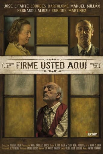Poster for Firme Usted Aquí
