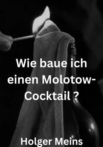 Poster for Wie baue ich einen Molotow-Cocktail ?
