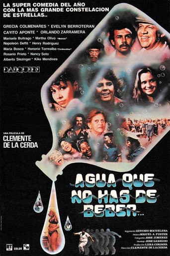 Poster for Agua que no has de beber