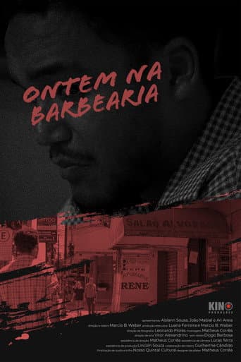Poster for Ontem na barbearia