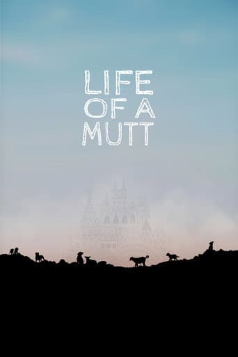 Poster for Life of a Mutt
