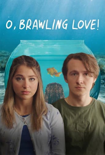 Poster for O, Brawling Love!