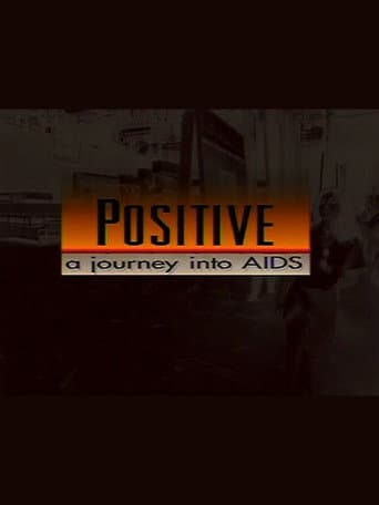 Poster for Positive: A Journey Into AIDS