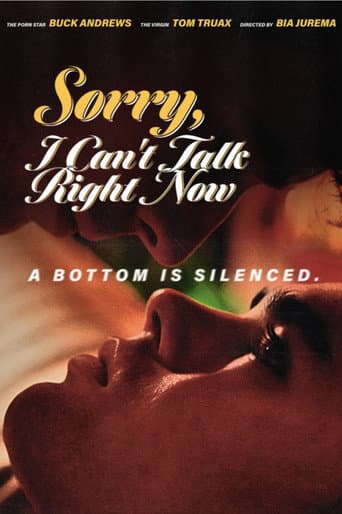 Poster for Sorry, I Can't Talk Right Now