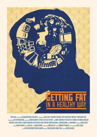 Poster for Getting Fat in a Healthy Way