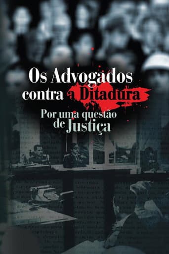 Poster for Os Advogados contra a Ditadura: Por uma questão de Justiça