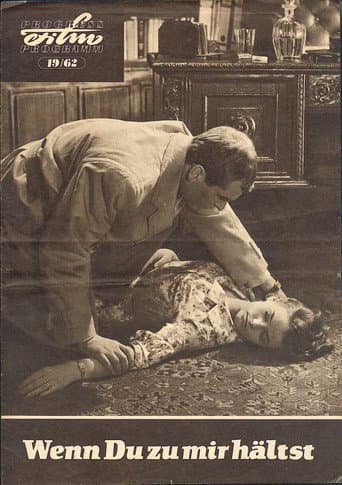 Poster for Wenn Du zu mir hältst