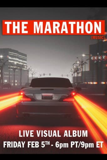 Poster for THE MARATHON: Live Visual Album