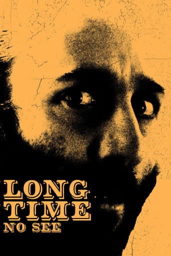 Poster for Long Time No See