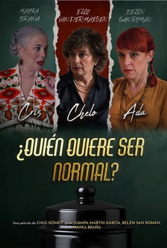 Poster for Who Wants to be Normal?