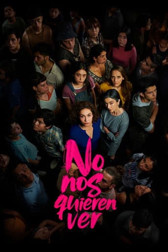 Poster for No nos quieren ver