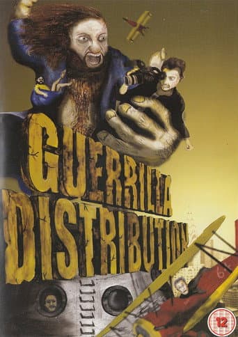 Poster for Guerrilla Distribution