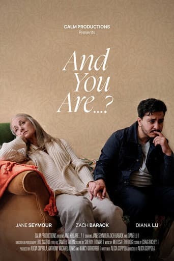 Poster for And You Are?