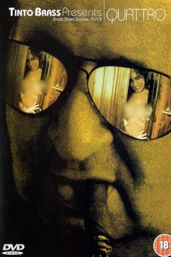 Poster for Tinto Brass Presents Erotic Short Stories: Part 2 - Quattro