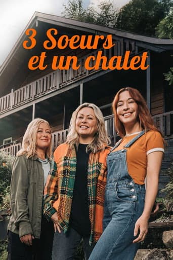 Poster for 3 soeurs et un chalet