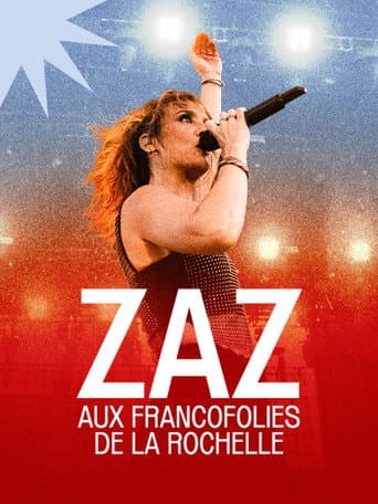 Poster for Zaz aux Francofolies de la Rochelle