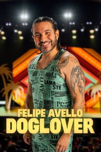 Poster for Felipe Avello: Doglover