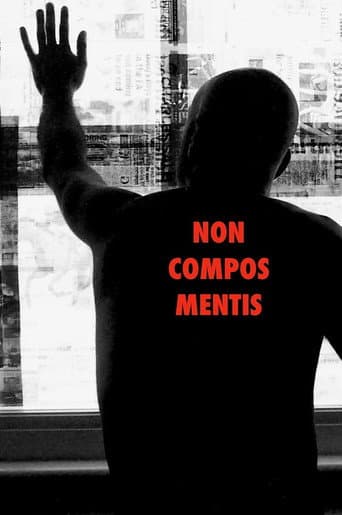 Poster for Non Compos Mentis (Not of Sound Mind)