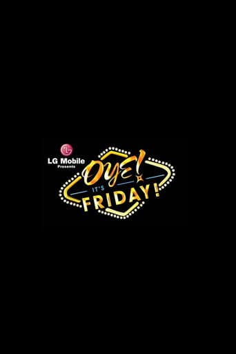 Poster for Oye! It's Friday!