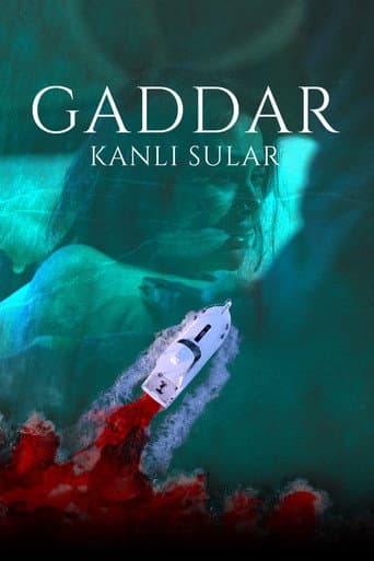 Poster for Gaddar: Bloody Waters