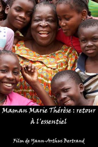 Poster for Maman Marie Thérèse : retour à l'essentiel