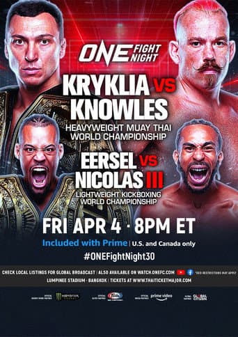 Poster for ONE Fight Night 30: Kryklia vs. Knowles