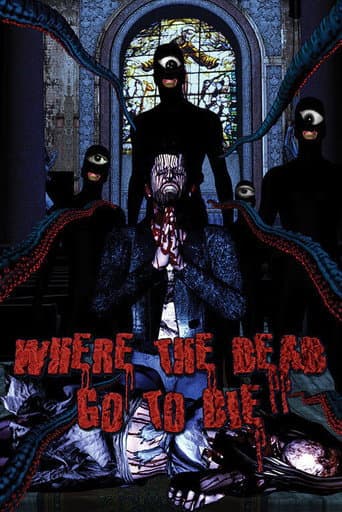 Poster for Where the Dead Go to Die