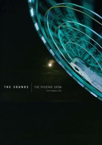Poster for The Sounds: The Phoenix SXSW