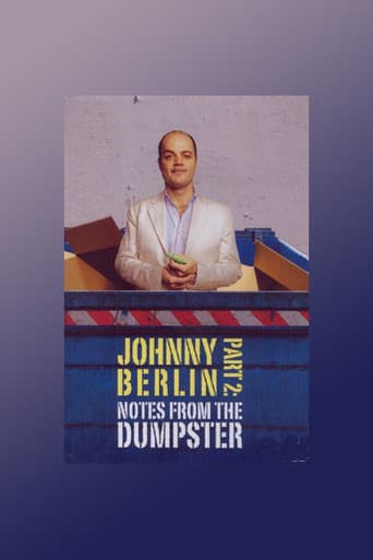 Poster for Johnny Berlin 2: Notes From The Dumpster