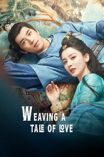 Poster for Weaving a Tale of Love