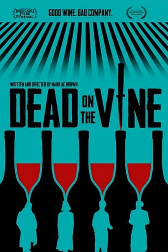 Poster for Dead on the Vine