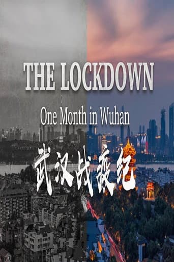 Poster for The Lockdown: One Month in Wuhan