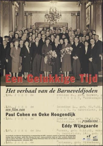 Poster for Een gelukkige tijd - het verhaal van de Barneveldjoden