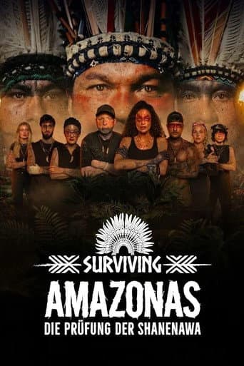 Poster for Surviving Amazonas: The Shanenawa Exam