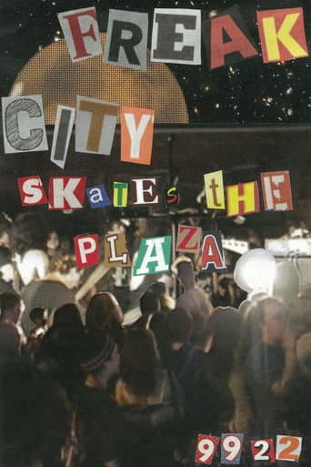 Poster for Freak City Skates the Plaza