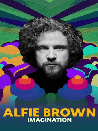 Poster for Alfie Brown: Imagination