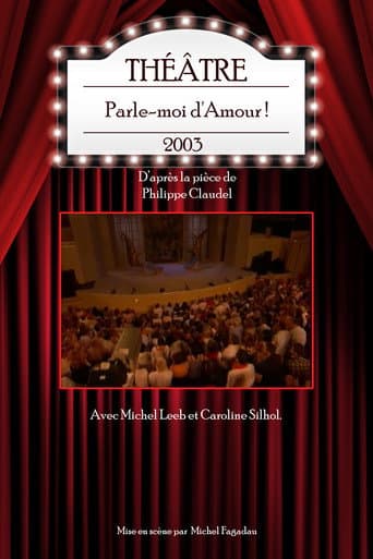 Poster for Parle-moi d'Amour !