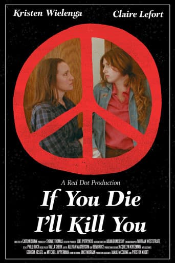 Poster for If You Die I'll Kill You