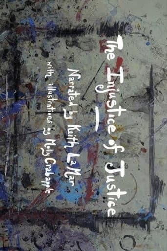 Poster for The Injustice of Justice