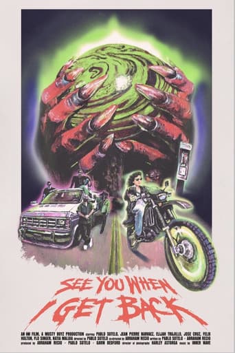 Poster for See You When I Get Back